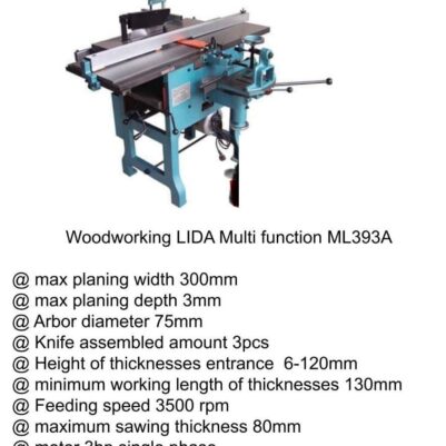 Lida Wood Working multifunction 3hp 230kgs